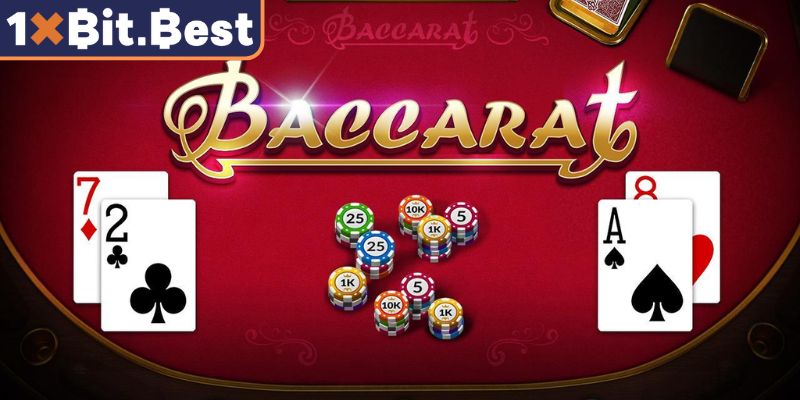Baccarat 1xbit Online – Trải Nghiệm Đối Đầu Dealer Đẳng Cấp 1 Giới thiệu phiên bản Baccarat 1xbit online