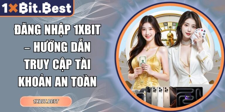 Đăng nhập 1XBIT