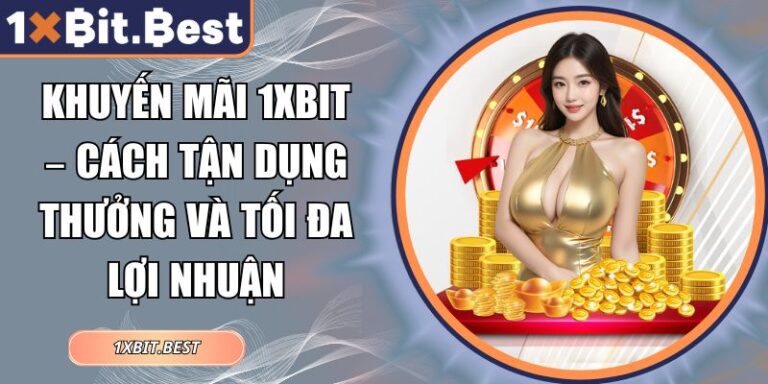 Khuyến mãi 1XBIT